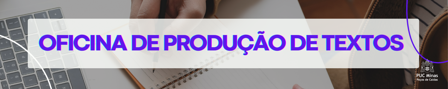 2º 2023 - OFICINA DE PRODUÇÃO DE TEXTOS
