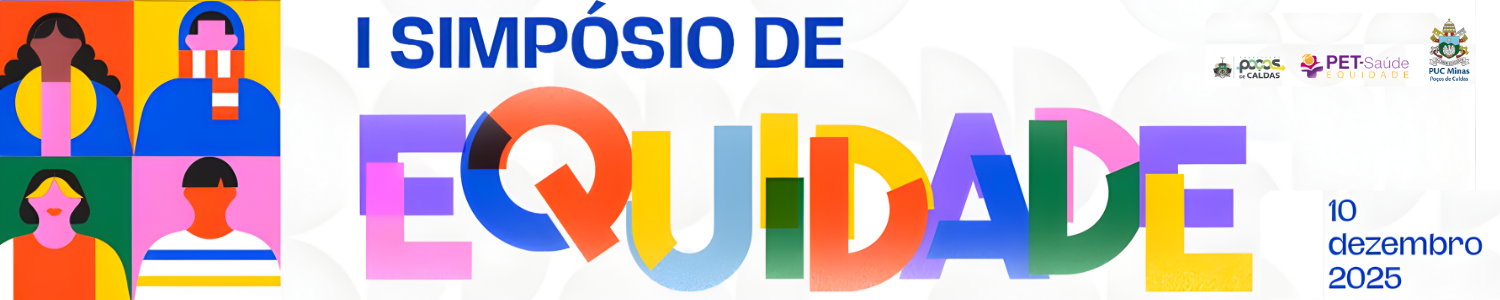 PUC Minas Poços de Caldas realiza I Simpósio de Equidade em parceria com a Prefeitura Municipal 